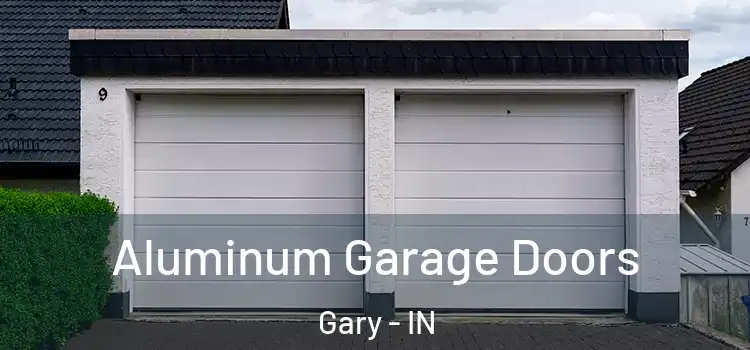  Aluminum Garage Doors Gary - IN