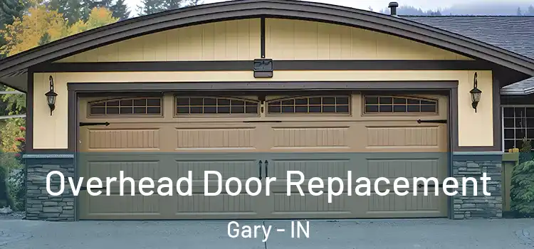  Overhead Door Replacement Gary - IN