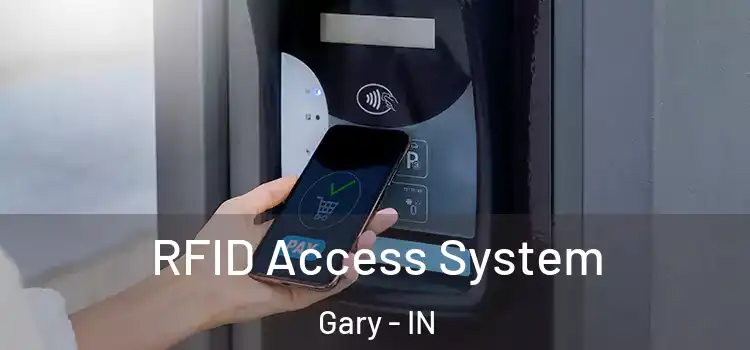  RFID Access System Gary - IN